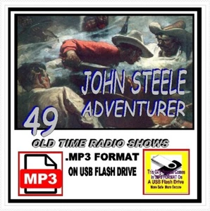 JOHN STEELE ADVENTURER 49 Choice Oldtime Radio MP3 OTR On USB Flash Drive - Picture 1 of 11