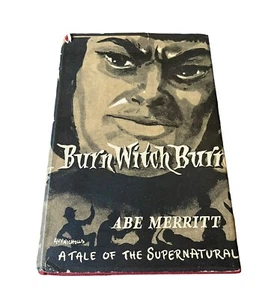 Burn Witch Burn By Abe Merrit Neville Spearman London UK 1st Edition 1955 - Picture 1 of 9