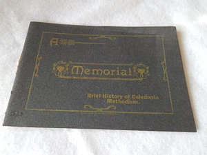 A Memorial-Brief History of Caledonia Methodism 1909 - Picture 1 of 9