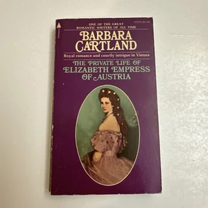The Private Life of Elizabeth Empress of Austria by Barbara Cartland  PB vintage - Imagen 1 de 14