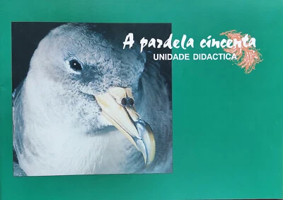 A PARDELA CINCENTA-AVE EMBAJADORA DE OLEIROS-UNIDAD DIDACTICA 48 PAGS EN GALLEGO - Imagen 1 de 2