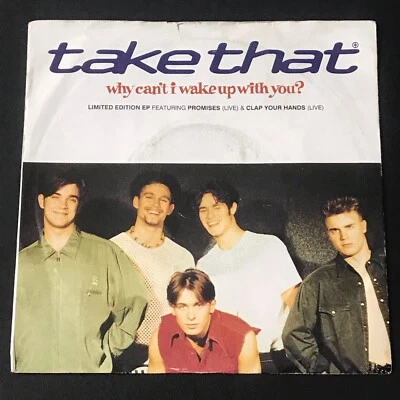 Take That - Why Can't I Wake Up With You Ltd Edn 7" EP Record - Image 1 of 4