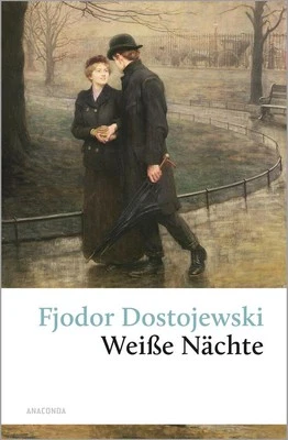 Weiße Nächte | Fjodor Dostojewski | 2007 | deutsch | Belyje notschi - Bild 1 von 4