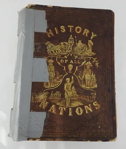 Antique Book History of All Nations 1851 SC Goodrich Needs New Spine Sterotype - Picture 1 of 24