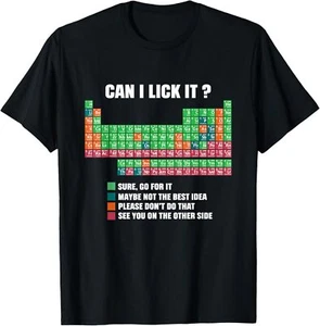 Can I Lick It Periodic Table Boys Girls Kids Teacher Student T-Shirt - Picture 1 of 19