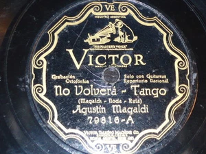 TANGO 78 rpm RECORD Victor MAGALDI - NODA Yorando / No volverá GUITAR - Imagen 1 de 1