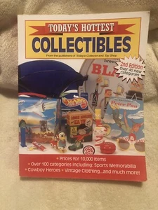 Todays Hottest Collectibles Book 2nd Edition - 2000 by Krause Publications, Inc - Imagen 1 de 11
