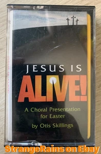 Jesus is Alive ~ Otis Skillings ~ Cassette Tape ~ TESTED !  Christian Music - Picture 1 of 6