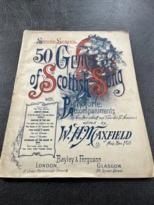 50 GEMS OF SCOTTISH SONG - Piano Accompaniments  - Score - W H Maxfield - Picture 1 of 1