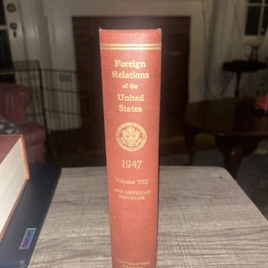 Foreign Relations Of The United States 1947 Vol 8 The American Republic 1972 - Picture 1 of 7
