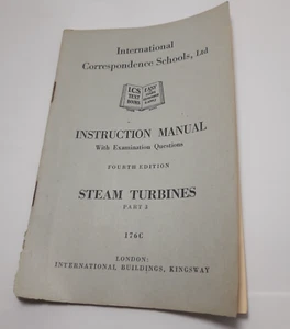 International Correspondence Schools Instruction Manuals Choice Steam 50's P/B - Bild 1 von 20