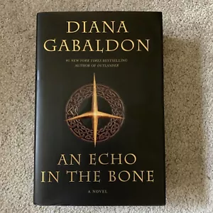 Diana Gabaldon - SIGNED - An Echo in the Bone - 1st Edition - Picture 1 of 5