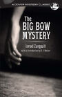 The Big Bow mystère livre de poche Israël Zangwill