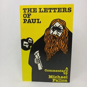 Las cartas de Pablo. Un comentario de Michael Fallon. - Imagen 1 de 6