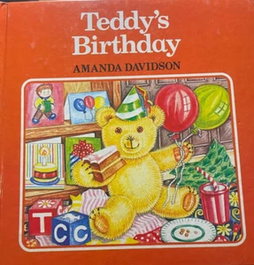 Teddy's Birthday by Amanda Davidson 1985 Hardcover #0-03-002887-6 - Picture 1 of 3