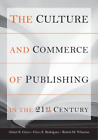 Robert M Wharton Albert N Grec The Culture And Commerce Of Publishing Relie