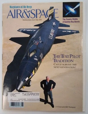 Air & Space Magazine Smithsonian Rare Vtg 1993 X-15 Test Pilots Rolex Yeager Ad - Image 1 of 4