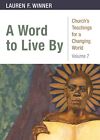 Lauren F. Winner A Word to Live By (Paperback)