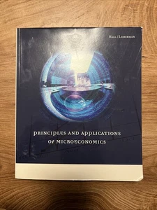 Principles And Applications Of Microeconomics By Hall & Leiberman - Bild 1 von 8