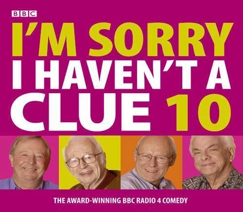 I'm Sorry I Haven't a Clue : Volume 10 by BBC (2007, Compact Disc, Unabridged edition)