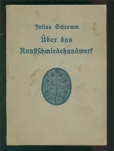 Über das Kunstschmiedehandwerk 1937 -B001B - Bild 1 von 6