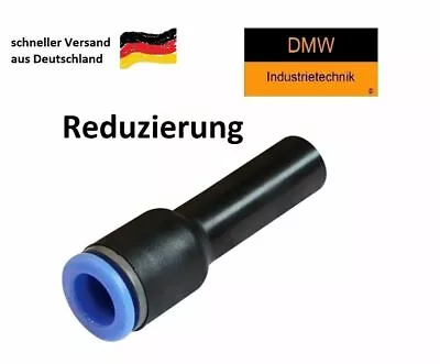 DMW INDUSTRIETECHNIK Pneumatik Reduzierung gerade von 4 - 10 mm Steckverbinder Schlauch Druckluft