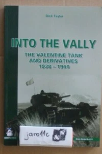 INTO THE VALLY The Valentine Tank and Derivatives 1938-1960 VERY RARE!! - Picture 1 of 6