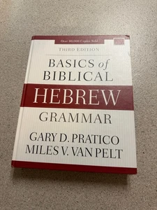 Basics of Biblical Hebrew Grammar: Third Edition - Hardcover - CLEAN - Picture 1 of 5