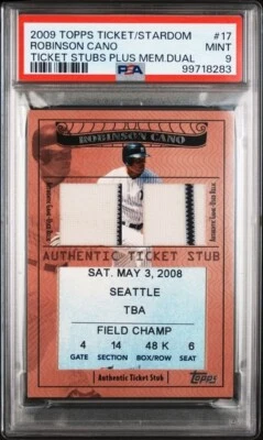 2009 Topps Robinson Cano #'d/224 Ticket Stub Dual Game Used Relic #17 PSA 9 MINT - Image 1 of 2