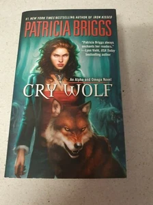 PATRICIA BRIGGS - Cry Wolf - Alpha & Omega Novel - PB - Picture 1 of 1