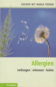Allergien - Vorbeugen erkennen heilen - Gesund mit Maria Treben - Heilkräuter - Bild 1 von 2