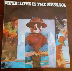 Vinile MFSB-LOVE IS THE MESSAGE - Foto 1 di 2