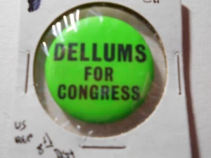 1-1/4" Dellums California U.S. House cello pinback button - Bild 1 von 1