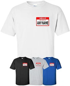 "Hello My Name Is" ANY NAME T-Shirt Größe S-4XL Ihr individuelles Text Namensschild" - Bild 1 von 7