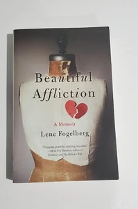 Beautiful Affliction: A Memoir Paperback . - Picture 1 of 2