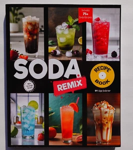 Soda Remix Rezeptbuch: 150+ Getränke Rezepte von Tim Kellogg/Sipp Soda Bar - Bild 1 von 16