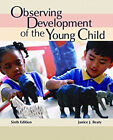 Observing Development Of The Young Child Perfect Janice J. Beaty