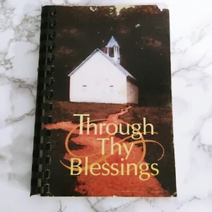 Vintage Cookbook Through Thy Blessings Mt. Carmel Methodist Church Tennessee - Picture 1 of 4