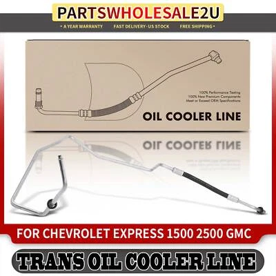 Transmission Oil Cooler Line for Chevrolet Express 1500 GMC Savana 1500 98-02 - Image 1 of 4