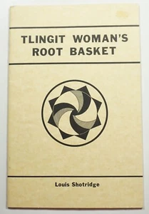Tlingit Woman's Root Basket 1984 Shotridge Alaska Native American Basketry Craft - Picture 1 of 5