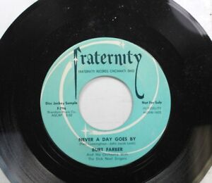 50'S & 60'S 45 Burt Farber - Never A Day Goes By / Mon Reve On Fraternity