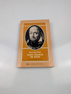 Every Day With Saint Francis De Sales: Teachings and Examples from the Life ... - Picture 1 of 7