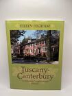 Toskana Canterbury: Eine Geschichte des Viertels Baltimore von Higham, Eileen