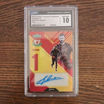 Alisson Becker 2023-24 Daka Liverpool FC Holocene Autographs B Gold /25 CGC 10 - Image 1 of 2
