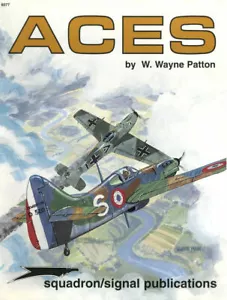 SQUADRON SIGNAL ACES WITTMAN RICHTHOFEN GABRESKI BOYINGTON BOELCKE RAF UNWIN - Picture 1 of 4