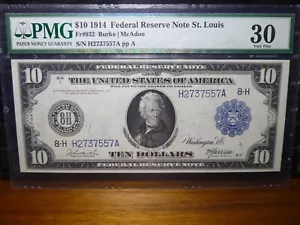 1914 Series $10 St Louis Federal Reserve Note PMG 30 Very Fine FR#932 - Picture 1 of 4
