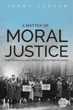 Jenny Carson A Matter of Moral Justice (Hardback) (UK IMPORT)