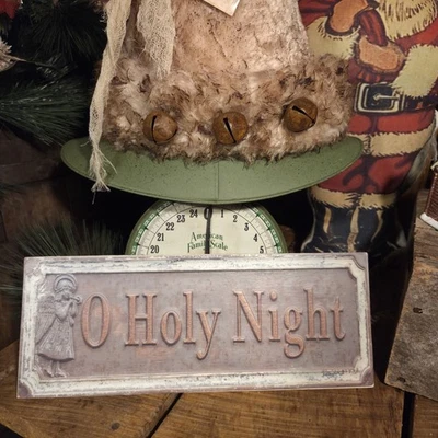 Nostalgic Rustic O Holy Night Christmas Wood SIGN Farmhouse Primitive  13 X 5  - Image 1 of 4