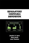 Regulatory Chemicals Handbook by Jennifer M. Spero 9780824703905 | Brand New