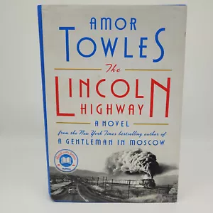 The Lincoln Highway A Novel by Amor Towles Hardcover 2021 - Picture 1 of 4